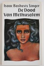 De dood van Methusalem - Isaac Bashevis Singer (1990), Verzenden, Zo goed als nieuw, Europa overig