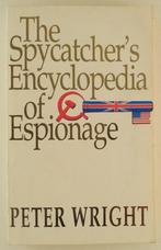 Wright, Peter - The Spycatcher's Encyclopedia of Espionage