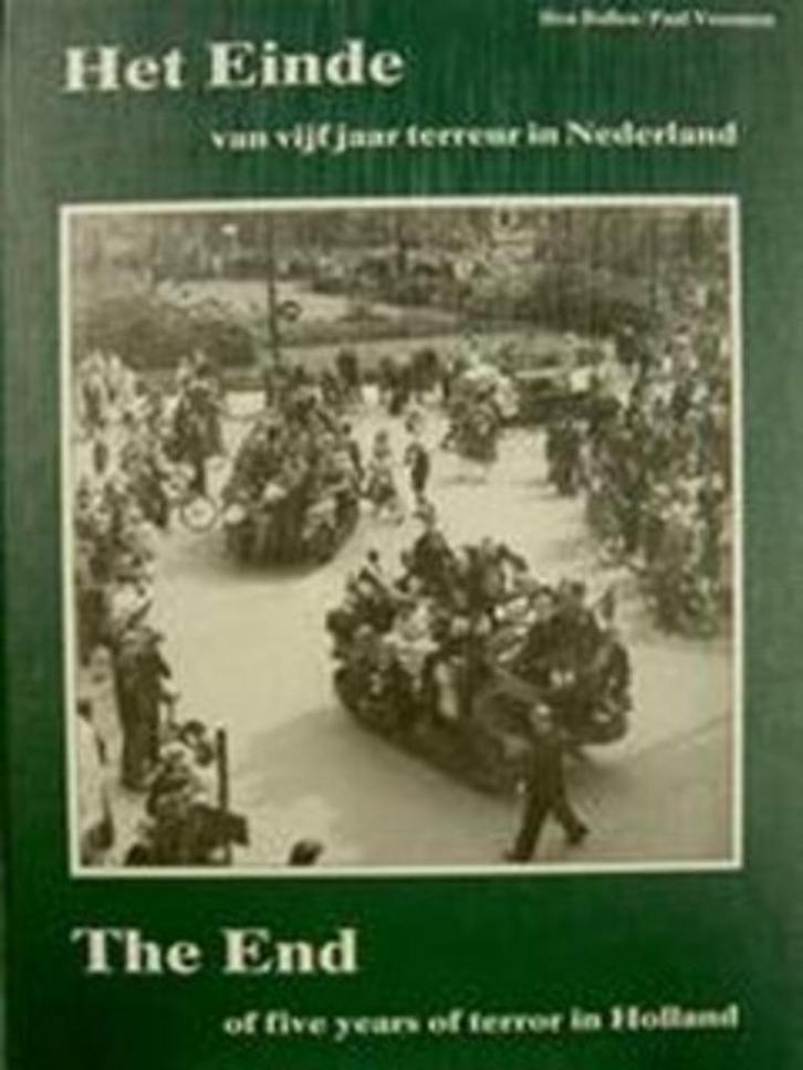 Het einde van vijf jaar terreur in Nederland - ned en eng, Boeken, Oorlog en Militair, Nieuw, Tweede Wereldoorlog, Ophalen of Verzenden