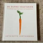 De dunne Vegetarier Antoinette Hertsenberg Kookboek Gebonden, Boeken, Kookboeken, Nieuw, Verzenden