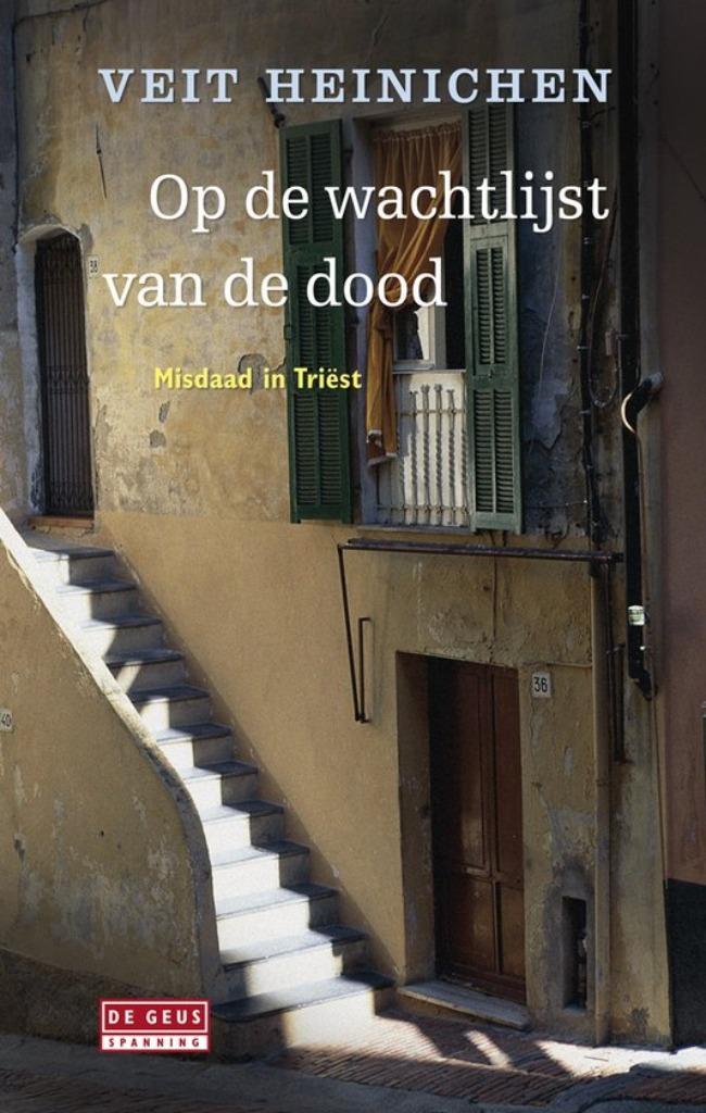Veit Heinichen - Op de wachtlijst van de dood, Boeken, Thrillers, Zo goed als nieuw, Ophalen of Verzenden