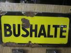 Emaille bordje BUSHALTE langcat Bussum jaren 60 gebruikt., Verzamelen, Merken en Reclamevoorwerpen, Ophalen of Verzenden, Zo goed als nieuw
