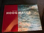 HOOGWATER - 50 JAAR NA DE WATERSNOOD- RAMP, Boeken, Geschiedenis | Stad en Regio, Ophalen of Verzenden, Nieuw, Inez Flameling