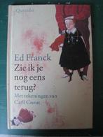 Zie ik je nog eens terug?, Boeken, Ophalen of Verzenden, Nieuw, Ed Franck