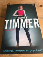 Biografie Marianne Timmer, Ophalen of Verzenden, Gelezen