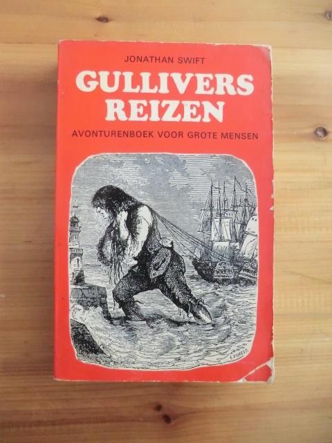 Gullivers Reizen – Avonturenboek voor grote.. Jonathan Swift, Boeken, Avontuur en Actie, Gelezen, Ophalen of Verzenden