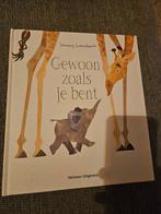 Kinderboek: Gewoon zoals je bent, Boeken, Kinderboeken | Baby's en Peuters, Ophalen of Verzenden, Zo goed als nieuw, Jonny Lambert