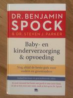 Benjamin Spock - Baby- en kinderverzorging& opvoeding, Ophalen of Verzenden, Nieuw, Benjamin Spock; Steven J. Parker