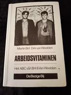 Arbeidsvitaminen Boek Het ABC van Bril & Van Weelden, M. Bril en D. van Weelden, Ophalen of Verzenden, Zo goed als nieuw, Nederland