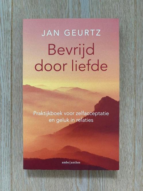 Jan Geurtz - Bevrijd door liefde, Boeken, Esoterie en Spiritualiteit, Zo goed als nieuw, Overige onderwerpen, Ophalen of Verzenden