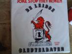 leidse sleutelgaten - joke stop met koken 14a, 7 inch, Single, Ophalen of Verzenden, Zo goed als nieuw