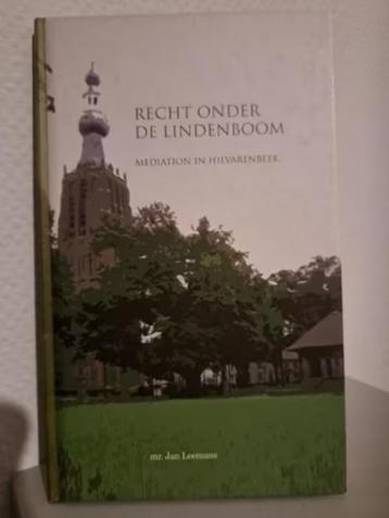 RECHT ONDER LINDENBOOM / Mediation Hilvarenbeek Jan Leemans beschikbaar voor biedingen