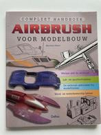 Compleet Handboek Airbrush Voor Modelbouw, Verzenden, Zo goed als nieuw, Mathias Faber, Overige onderwerpen