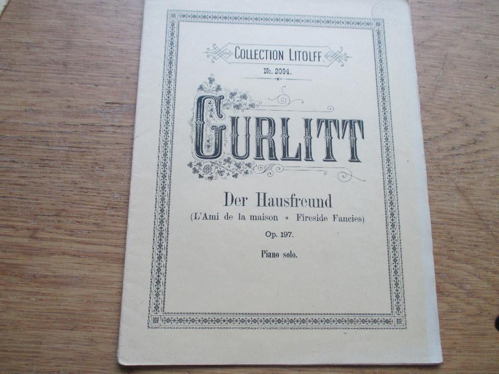 GURLITT - DER HAUSFREUND  - OP.197 - PIANO, Gebruikt, Klassiek, Ophalen of Verzenden, Artiest of Componist