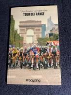 Boek: Verhalen over de Tour de France – Diverse auteurs., Lopen en Fietsen, Ophalen of Verzenden, Zo goed als nieuw, Diverse schrijvers