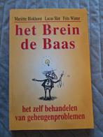 Boek: M. Blokhorst & Dr Frits Winter - Het brein de baas, Ophalen of Verzenden, Zo goed als nieuw, M. Blokhorst; L. Slot; F. Winter