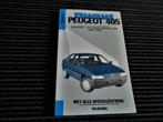 Peugeot 405 Vraagbaak Werkplaatshandboek NL 1987-1992, Boeken, Auto's | Boeken, Peugeot, Zo goed als nieuw, Verzenden
