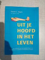 S. Smith - Uit je hoofd, in het leven zgan vaste prijs, Boeken, Psychologie, Ophalen of Verzenden, Zo goed als nieuw, S. Smith; Steven C. Hayes