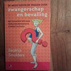 Zwangerschap en bevalling - Beatrijs Smulders, Boeken, Ophalen of Verzenden, Zo goed als nieuw, Overige onderwerpen, Beatrijs Smulders