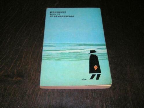O.S.S. 117 op de Noordpool-Jean Bruce, Boeken, Detectives, Zo goed als nieuw, Ophalen of Verzenden