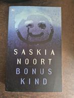 Saskia Noort - Bonuskind, Saskia Noort, Ophalen of Verzenden, Zo goed als nieuw, Nederland