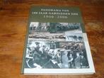 Panorama van 100 jaar Garnizoen Ede 1906-2006 Landmacht, Ophalen of Verzenden, Landmacht, Nederland, Boek of Tijdschrift