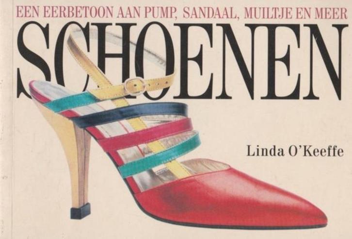 Linda O’Keeffe: Schoenen, Boeken, Mode, Gelezen, Mode algemeen, Ophalen of Verzenden