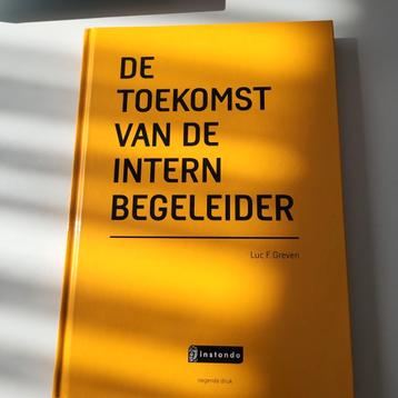 Luc F. Greven - De toekomst van de intern begeleider beschikbaar voor biedingen