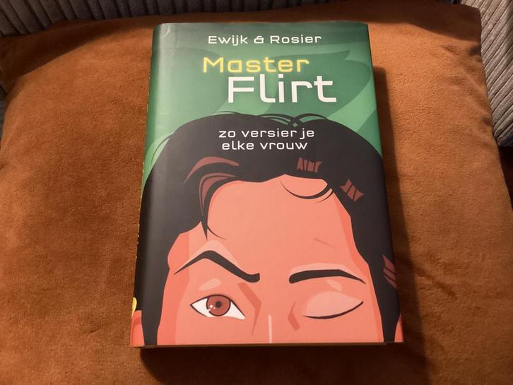 Master Flirt,zo versier je elke vrouw,Robert Rosier,T Ewijk., Boeken, Psychologie, Zo goed als nieuw, Ophalen of Verzenden