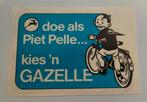 Sticker doe als Piet Pelle ... kies 'n Gazelle, Ophalen of Verzenden, Nieuw, Merk