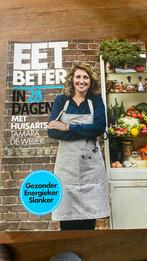 Eet beter in 28 dagen met huisarts Tamara de Weijer, Boeken, Ophalen of Verzenden, Zo goed als nieuw, Maaike de Vries; Tamara de Weijer; Tessy van den Boom