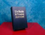 Uw Recht in Vraag en Antwoord, Ophalen, Gelezen