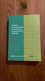 Inleiding wetenschappelijk onderzoek voor het gezondheidsond, Sociale wetenschap, Ophalen of Verzenden, Zo goed als nieuw, Lieven de Maesschalck; Arie van der Arend; Marc Glorieux; Hen...