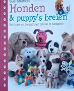 Honden & puppy's breien - Sue Stratford, Hobby en Vrije tijd, Breien en Haken, Verzenden, Zo goed als nieuw, Breien, Patroon of Boek