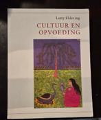 Lotty Eldering - Cultuur en opvoeding, Boeken, Sociale wetenschap, Ophalen of Verzenden, Zo goed als nieuw, Lotty Eldering