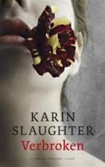 Karin Slaughter -Verbroken 2,95 Zoenoffer 2,95;Lichte huiver, Boeken, Amerika, Ophalen of Verzenden, Zo goed als nieuw