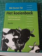 Het Koeienboek - Bibi Dumon Tak, Boeken, Ophalen of Verzenden, Gelezen, Bibi Dumon Tak, Non-fictie