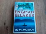 Engman & Selaker/ In memoriam, Ophalen of Verzenden, Gelezen