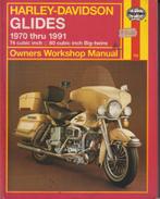 Harley Davidson Glides Workshop manuel 1970-1991 Haynes, Motoren, Handleidingen en Instructieboekjes, Ophalen of Verzenden, Harley-Davidson of Buell