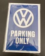 VW PARKING ONLY BORDJE SIGN METAAL30 cm, Nieuw, Ophalen of Verzenden
