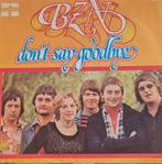 BZN - DON'T SAY GOODBYE, Pop, Gebruikt, Ophalen of Verzenden