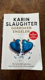 Gebroken Engelen van Karin Slaughter, Ophalen of Verzenden, Zo goed als nieuw, Nederland, Karin Slaughter