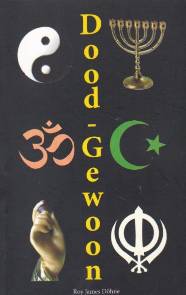 Roy James Döhne - Dood-Gewoon, Boeken, Gezondheid, Dieet en Voeding, Zo goed als nieuw, Overige typen, Ophalen of Verzenden