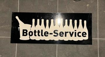 Reclamebord - Bottle Service beschikbaar voor biedingen