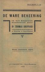 Thomas Sheppard - De ware bekering, Ophalen of Verzenden, Zo goed als nieuw
