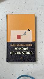 Simone Atangana Bekono - Zo hoog de zon stond, Simone Atangana Bekono, Ophalen of Verzenden, Zo goed als nieuw, Nederland