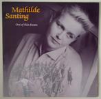 Mathilde Santing - Out Of This Dream (1987), Ophalen of Verzenden