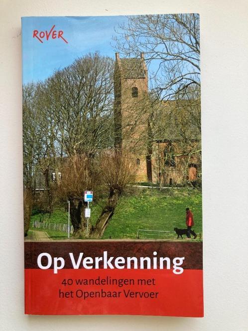Wandelgids "Op verkenning" 40 wandelingen met OV - Rover, Boeken, Reisgidsen, Nieuw, Fiets- of Wandelgids, Europa, Overige merken