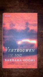 Barbara Voors / Vertrouwen in jou, Ophalen of Verzenden, Zo goed als nieuw