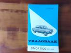 Vraagbaak Simca 1000 bouwjaren 1971-1978, Auto diversen, Ophalen of Verzenden